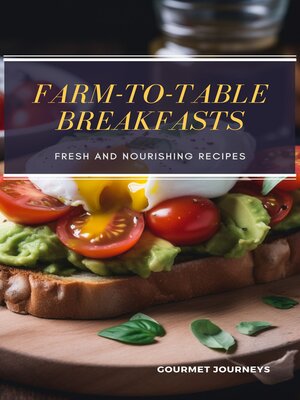 cover image of Farm-to-Table Breakfasts
